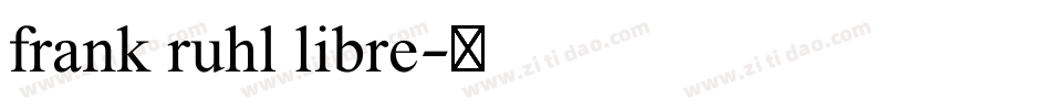 frank ruhl libre字体转换